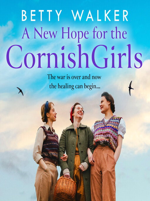 Title details for A New Hope for the Cornish Girls by Betty Walker - Available